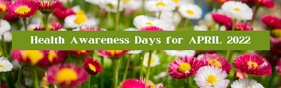 April Health Awareness Days for 2022