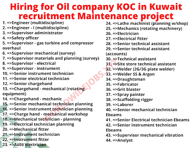 Hiring for Oil company KOC in Kuwait recruitment Maintenance project