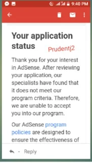 Rejection email you receive from Google adsense