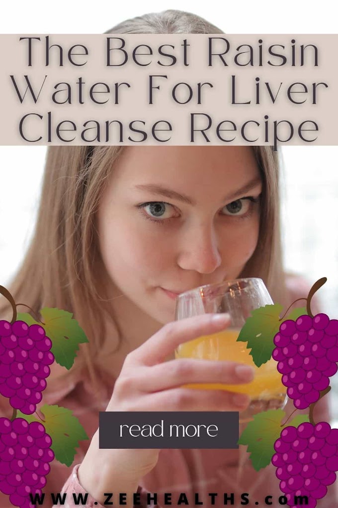The Best Raisin Water For Liver Cleanse Recipe