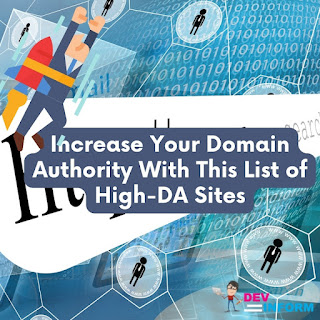 The Best Sites to Increase the Domain Authority of Your Website