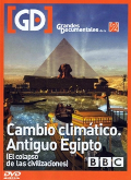 El Colapso De Las Civilizaciones -Cambio Climático. Antiguo Egipto