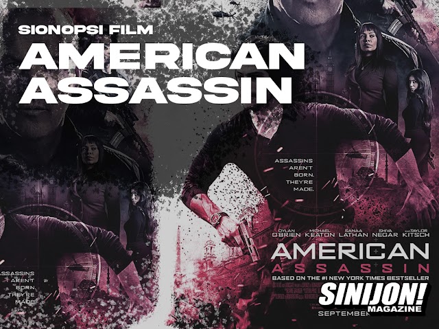 Sinopsis Film American Assassin