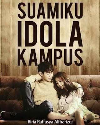 Novel Suamiku Idola Kampus Full Episode