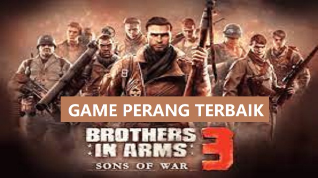  Sekarang game perang salah satu game yang dapat meningkatkan adrenalin pemainnya 4 Game Perang Terbaik Terbaru