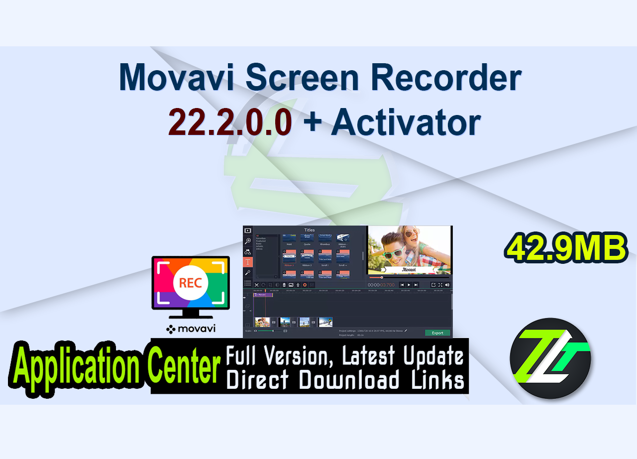 Movavi Screen Recorder 22.2.0.0 + Activator