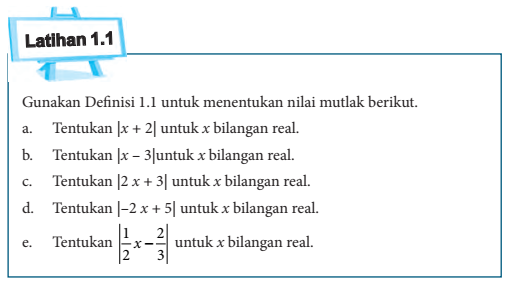 Pembahasan Soal Latihan 1.1 : Konsep Nilai Mutlak (Halaman : 15)