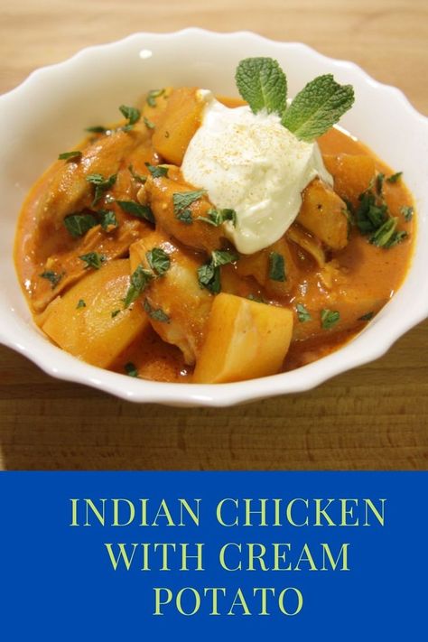 Indian Chicken with Cream Potato