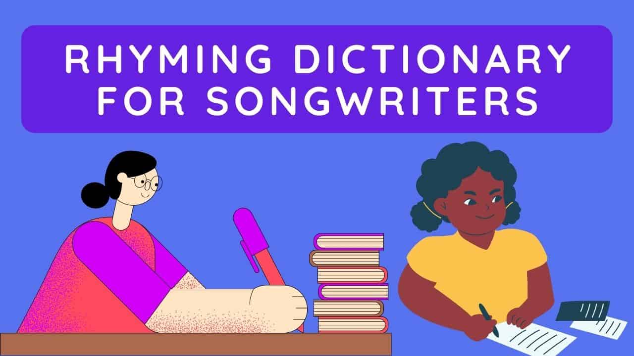 Rhyming Dictionary For Songwriters