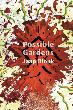 Possible Gardens by Jaap Blonk