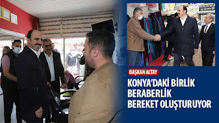 ​Başkan Altay: “Konya’daki Birlik Beraberlik Bereket Oluşturuyor”