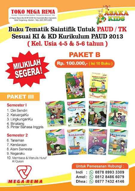 buku tk paket kurikulum 2013,  buku tk download brosur,  buku tk penerbit asaka prima,  buku paket paud murah,  buku paud murah,  penerbit buku tk dijakarta,  buku pelajaran taman kanak kanak,  buku paket tk asaka prima,  buku paket paud asaka,  buku tematik saintifik, buku paud tematik, buku paud saintifik, buku paud k13,buku paud, buku tk penerbit asaka prima, buku paket paud asaka, buku paud tematik saintifik 2022, buku paket paud murah