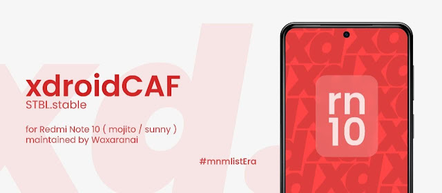 Download dan Instal Custom ROM xdroid Android 11 untuk Xiaomi Redmi Note 10 Mojito