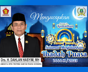 Anggota DPRD Provinsi Banten Fraksi Gerindra Marhaban Ya Ramadhan 1444 Hijriah