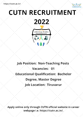 Central University of Tamil Nadu is an institution of higher education. CUTN has announced a job notification for the Non-Teaching Posts.