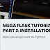 Install Flask { in Windows, Linux, MacOS } | Mega flask tutorial