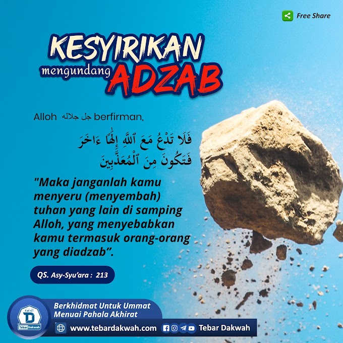 KESYIRIKAN MENGUNDANG ADZAB