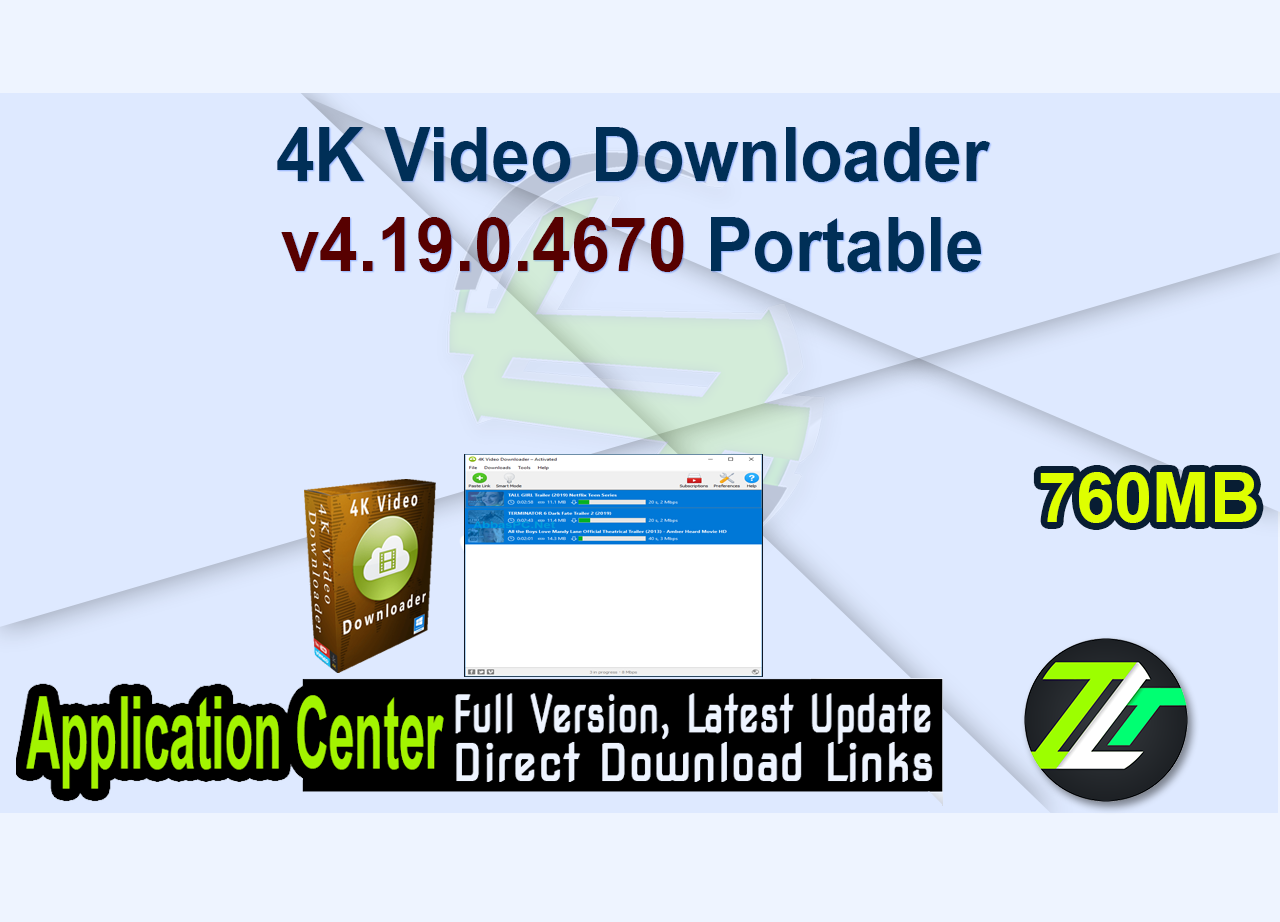 4K Video Downloader v4.19.0.4670 Portable