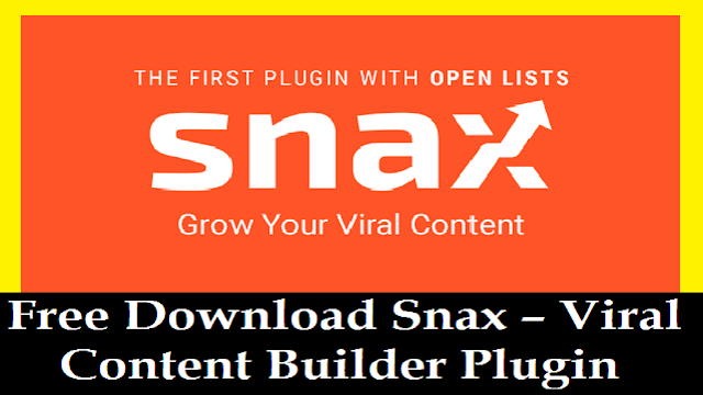 Free Download Snax – Viral Content Builder Plugin