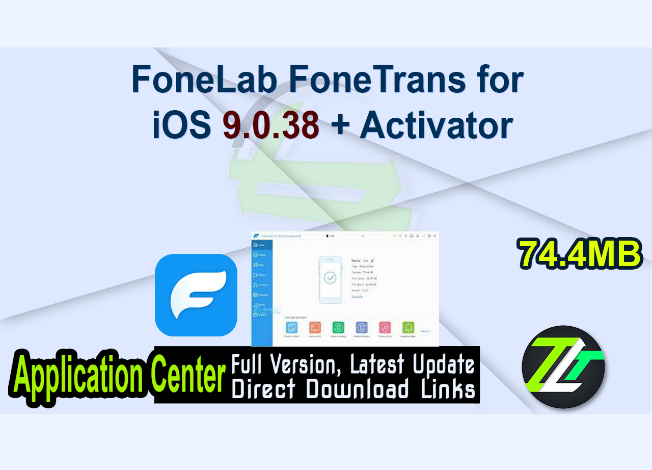 FoneLab FoneTrans for iOS 9.0.38 + Activator