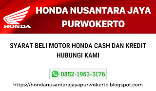 SYARAT BELI MOTOR HONDA CASH DAN KREDEIT