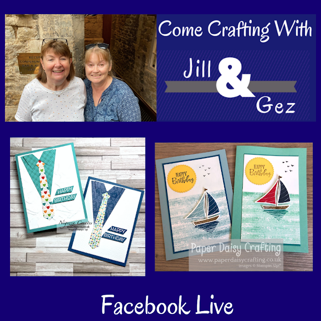 Come Crafting With Jill & Gez Facebook Live Replay: Masculine Cards