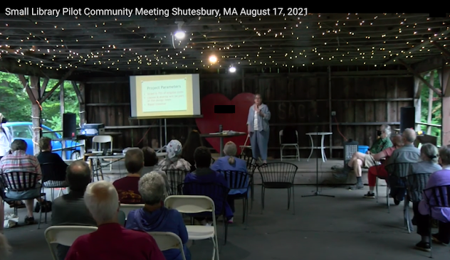 Small Library Pilot Community Meeting Shutesbury, MA August 17, 2021