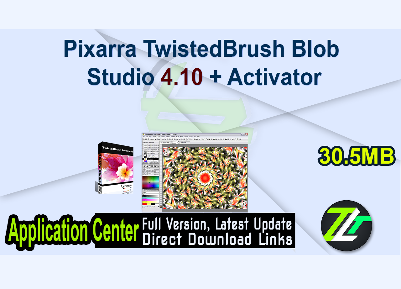 Pixarra TwistedBrush Blob Studio 4.10 + Activator