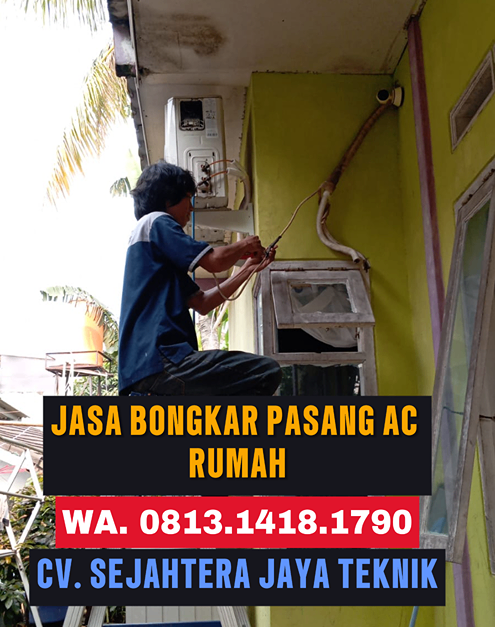 Jasa Service AC Terdekat di Jaticempaka WA. 0822.9815.2217 - 0813.1418.1790 - 0877.4009.4705, Pondok Gede, Bekasi - CV. Sejahtera Teknik