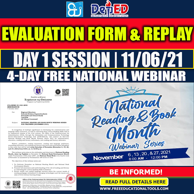 November 6 | Official Evaluation Form | Day 1 Session on National Reading and Book Month Webinar Series 2021 for Teachers 