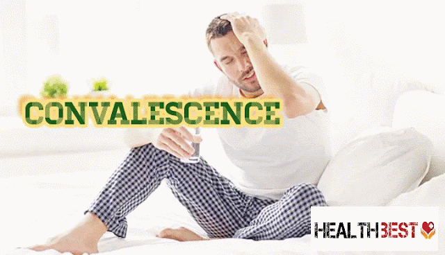 convalescence | Convalescence after illness