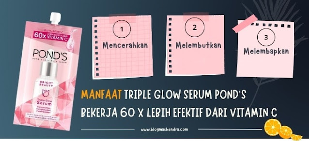 Manfaat Triple Glow Serum dari Pond's Indonesia