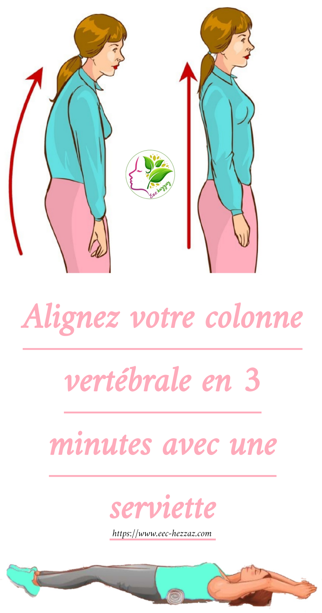 Alignez votre colonne vertébrale en 3 minutes avec une serviette