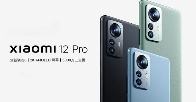 شركة شاومي تقوم بالكشف عن هواتفها الجديده Xiaomi 12 و Xiaomi 12 Pro وXiaomi 12X  مع شحن سريع بقدرة 120 واط