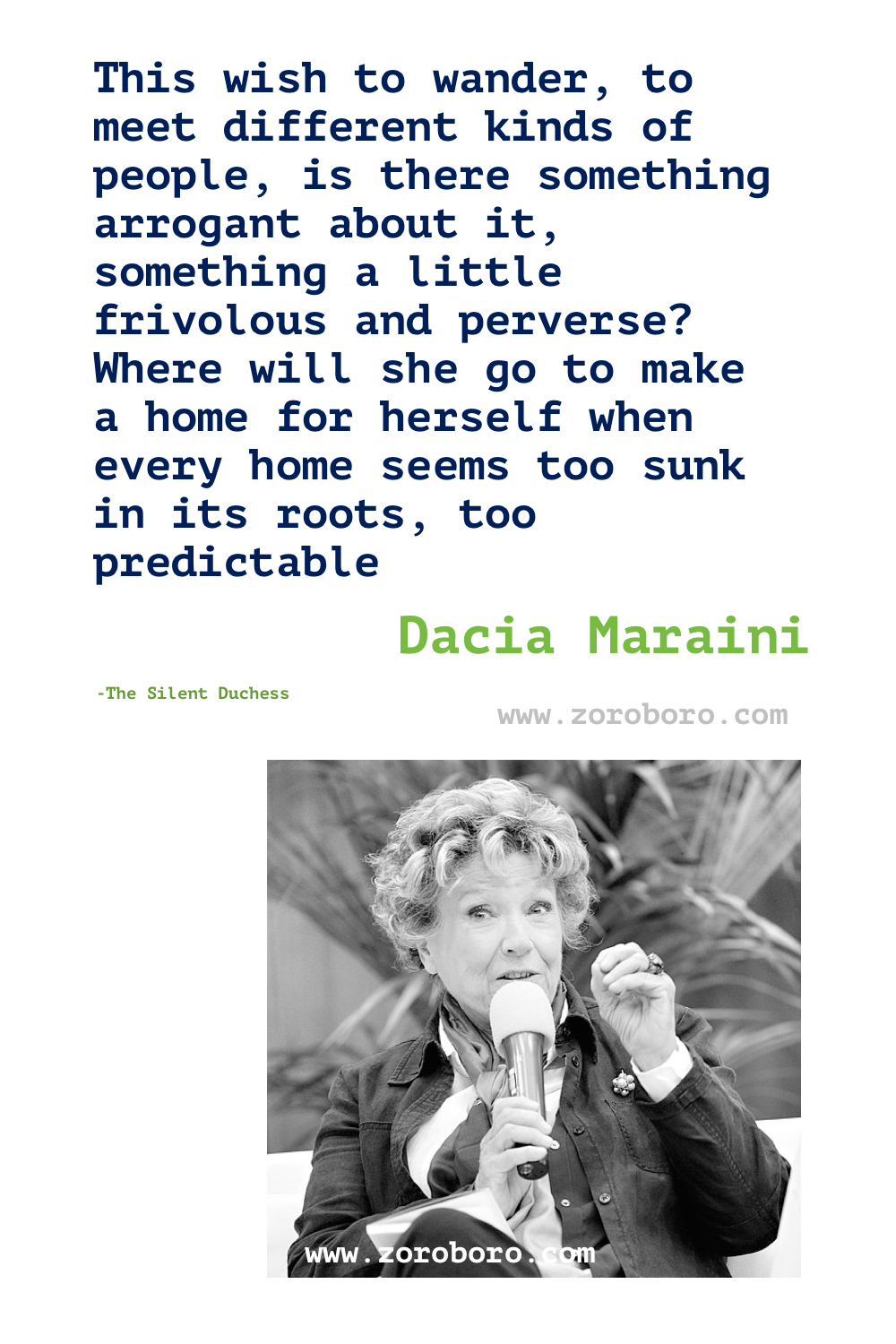 Dacia Maraini Quotes. Dacia Maraini The Silent Duchess. Dacia Maraini Books Quotes. Dacia Maraini Poems/Poesie.  La lunga vita di Marianna Ucrìa Quotes