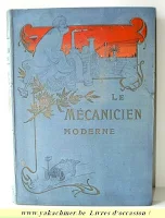 Le Mécanicien Moderne volume 2 sur yakachiner.be