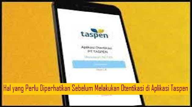 Aplikasi Taspen Otentikasi Dana Pensiunan PNS