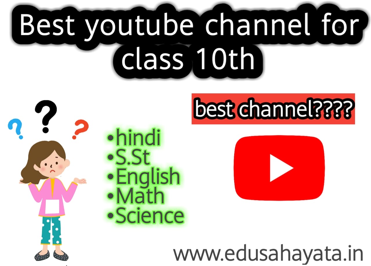 Best youtube channel for class 10th