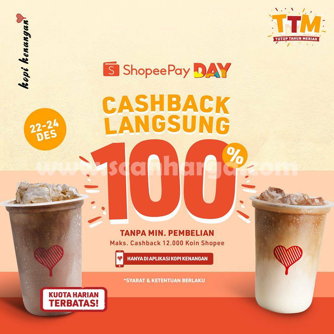 Promo KOPI KENANGAN SHOPEEPAY DAY – Cashback Langsung 100%