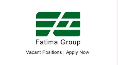 Fatima Group Jobs 2022 latest Jobs leading Company Fatima Group