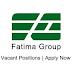 Fatima Group Jobs
