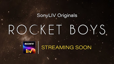 Rocket Boys Trailer Release on SonyLIV