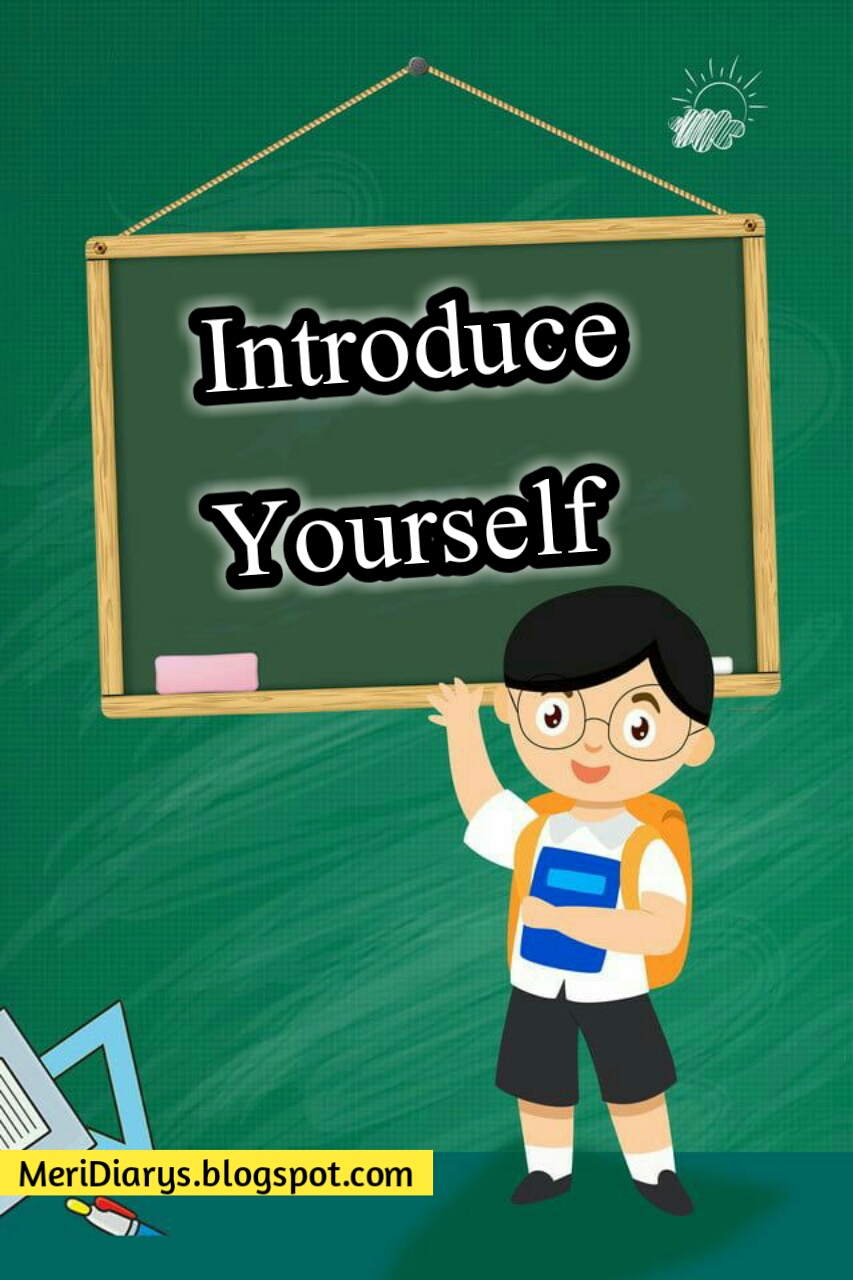 How to Introduce Yourself in School or College