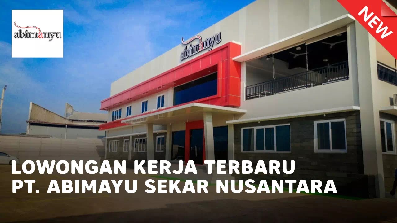 loker PT. Abimayu Sekar Nusantara terbaru