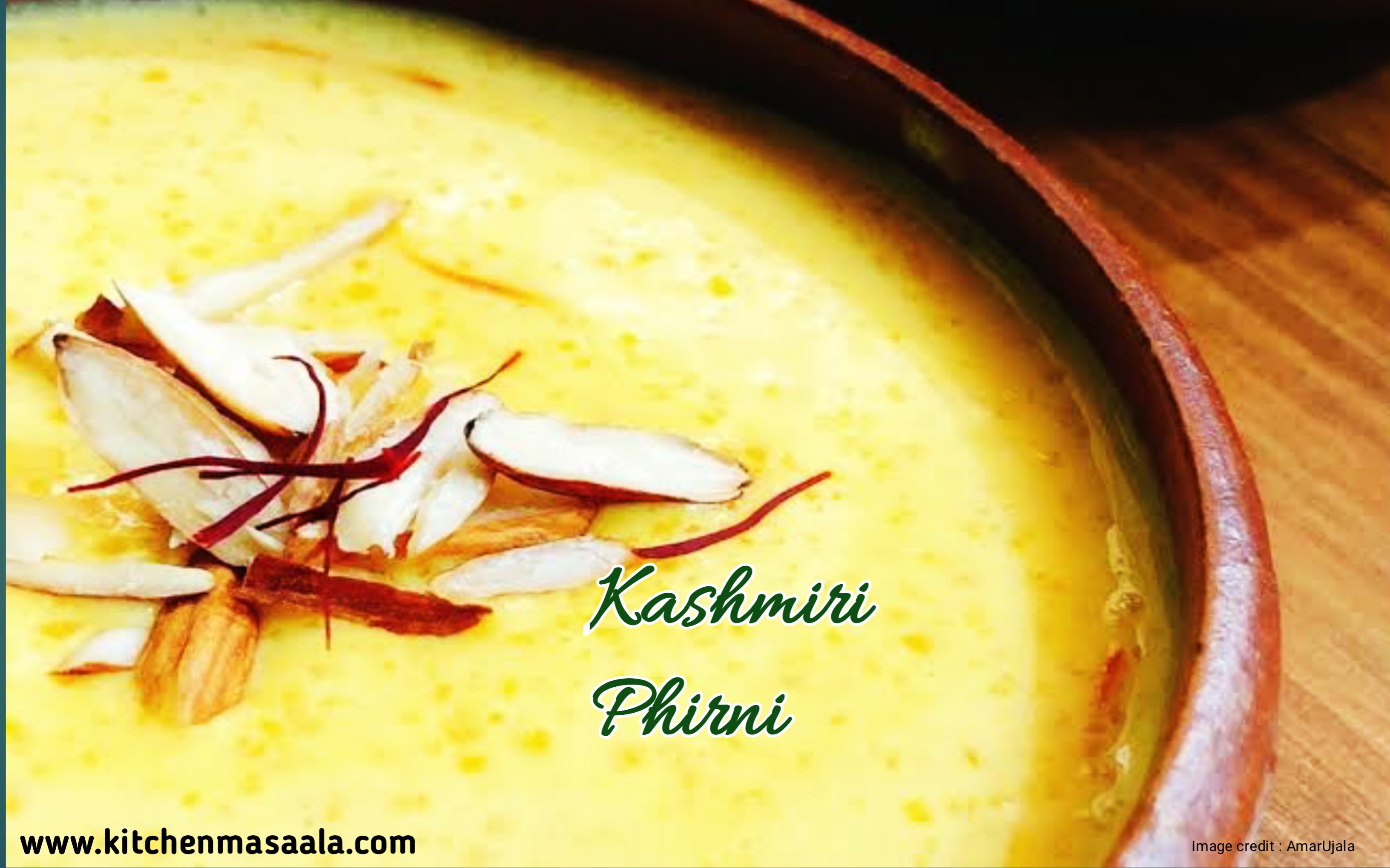 मुँह में मिठास घोल देने वाली कश्मीरी फिरनी, बनाने की आसान विधि || Kashmiri Phirni recipe in Hindi, kashmiri phirni image, कश्मीरी फिरनी फोटो