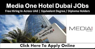 Lobby Ambassador, Chef de Partie (Pastry Chef), Hostess, Bartender and Waitresses Recruitment in Dubai | For Media One Hotel 2022 | Apply Now