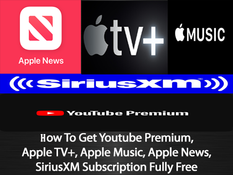 Youtube Premium, Apple TV+/Music/News, SiriusXM Subscription ফ্রিতে লুফে নিন 