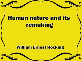Human nature and its remaking