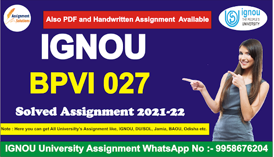 ignou dnhe solved assignment 2021-22; ignou assignment 2021-22; ignou meg solved assignment 2021-22; ignou assignment 2021-22 last date; ignou mca solved assignment 2021-22; ignou mhd assignment 2021-22; ignou meg assignment 2021-22; ignou bca solved assignment 2021-22