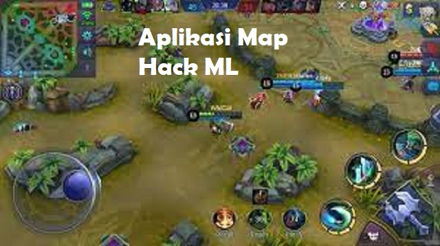Aplikasi Map Hack ML